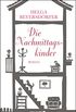 Die Nachmittagskinder: Roman (German Edition)