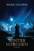 Wintermrchen: Roman (German Edition)
