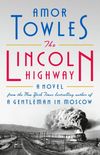 The Lincoln Highway: A Novel (English Edition)