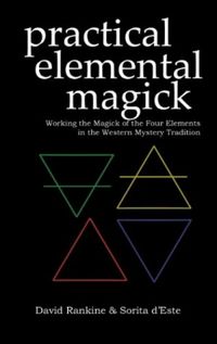 Practical Elemental Magick