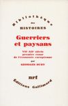 Guerriers et paysans (VIIe-XIIe sicle)