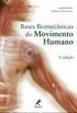 Bases biomecnicas do movimento humano