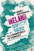 Ireland Since 1939