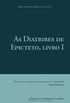 As diatribes de Epicteto, livro I