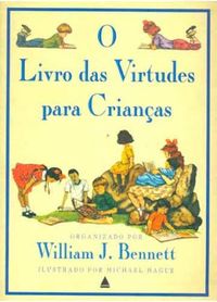 O Livro das Virtudes para Crianças