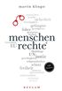 Menschenrechte. 100 Seiten: Reclam 100 Seiten (German Edition)