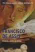 Francisco de Assis - Histria, contos e lendas