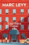 Una chica como ella (HarperCollins) (Spanish Edition)