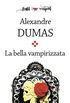 La bella vampirizzata (Fogli volanti) (Italian Edition)