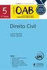 Direito Civil. 1 Fase - Volume 5. Coleo OAB
