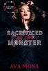 Sacrificed to the Monster: A Monster Romance