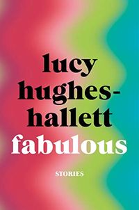Fabulous: Stories (English Edition)