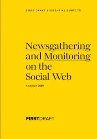 Newsgathering and Monitoring on the Social Web