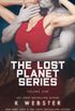 The Lost Planet Series: Volume One