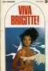 Viva Brigitte!