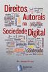 Direito Autoral na Sociedade Digital