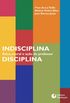 Indisciplina/Disciplina