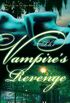 Savannah Vampire 05 - The Vampires Revenge