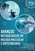 Avanos metodolgicos em biologia molecular e biotecnologia (Atena Editora)