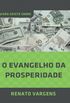 O Evangelho da Prosperidade