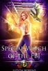 Special Witch Of The FBI: An Urban Fantasy Action Adventure