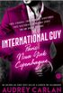 International Guy: Paris, Nova York, Copenhague
