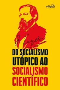Do socialismo utpico ao socialismo cientfico