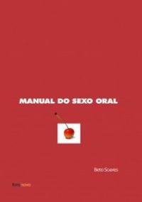 Manual do Sexo Oral