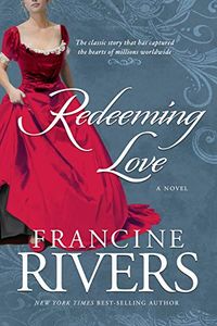 Redeeming Love: A Novel (English Edition)