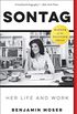 Sontag: Her Life and Work (English Edition)