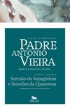 Obra completa Padre Antnio Vieira - Tomo 2 - Vol. II