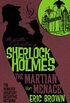 The Further Adventures of Sherlock Holmes - The Martian Menace (English Edition)