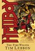 Hellboy: The Fire Wolves (English Edition)
