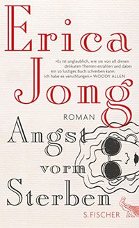 Angst vorm Sterben: Roman (German Edition)
