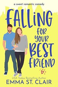 Falling For your Best Friend