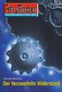 Perry Rhodan 2628: Der verzweifelte Widerstand: Perry Rhodan-Zyklus "Neuroversum" (Perry Rhodan-Die Grte Science- Fiction- Serie) (German Edition)