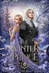 The Winter Prince: A Beauty and the Beast Retelling