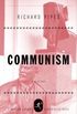 Communism: A History (Modern Library Chronicles Series Book 7) (English Edition)