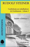 Conferncias aos Trabalhadores do Antigo Prdio do Goetheanum - Volume 3