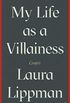 My Life as a Villainess: Essays (English Edition)