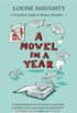 A Novel in a Year: A Novelist