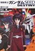 Mobile Suit Gundam Seed Destiny Vol.1: Angry Eyes