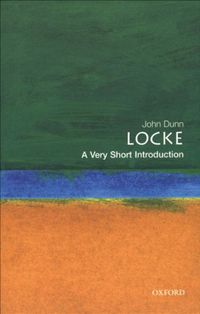 Locke: A Very Short Introduction (Very Short Introductions Book 84) (English Edition)