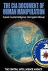The CIA Document of Human Manipulation: Kubark Counterintelligence Interrogation Manual (English Edition)