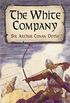 The White Company (Dover Books on Literature & Drama) (English Edition)
