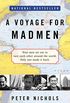 A Voyage For Madmen (English Edition)