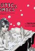 Erotic Comics 2: A Graphic History from the Liberated 