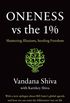 ONENESS vc the 1%