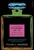 El secreto de Chanel N. 5: La historia ntima del perfume ms famoso (Indicios no ficcin) (Spanish Edition)