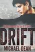 Drift: Drift (Drift Saga Book 1) (English Edition)